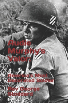 Paperback Audie Murphy's Valor: : America's Most Decorated Soldier Book