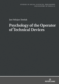 Hardcover Psychology of the Operator of Technical Devices Book