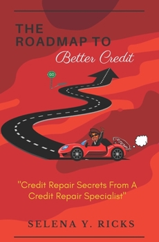 Paperback The Roadmap To Better Credit Book