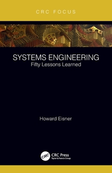 Paperback Systems Engineering: Fifty Lessons Learned Book