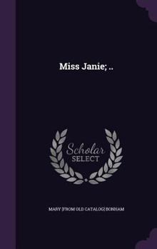 Hardcover Miss Janie; .. Book