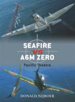 Paperback Seafire Vs A6M Zero: Pacific Theatre Book