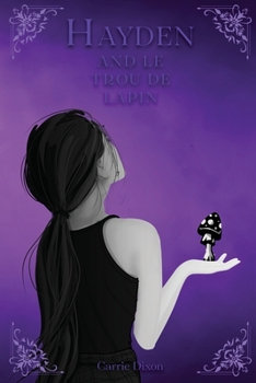 Paperback Hayden & Le Trou de Lapin Carrie Book