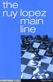 Paperback The Ruy Lopez Main Line Book