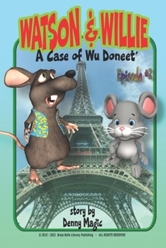 Paperback Watson & Williw: A Case of Wu Doneet' Book