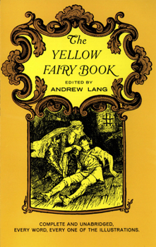 The Yellow Fairy Book - Book  of the Rainbow Fairy Books