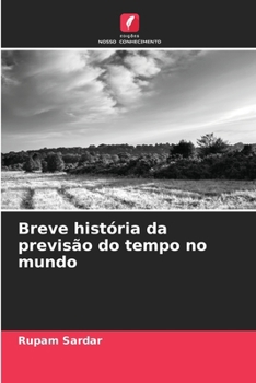 Paperback Breve história da previsão do tempo no mundo [Portuguese] Book