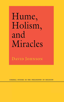 Hardcover Hume, Holism, and Miracles: Women, Catholicism, and the Culture of Suffering in France, 1840-1970 Book