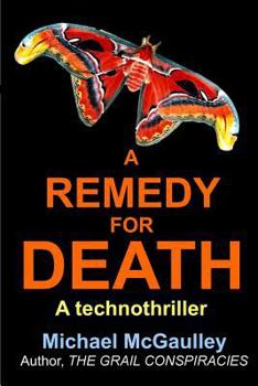 Paperback A Remedy for Death Book