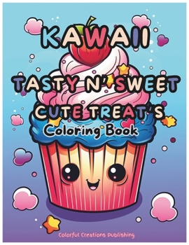 Paperback Kawaii Tasty n' Sweet Treat's Coloring Book