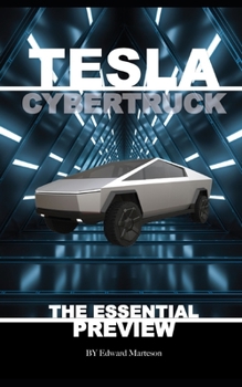 Paperback Tesla Cybertruck: The Essential Preview Book