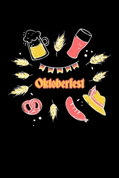 Paperback Oktoberfest: 6x9 120 pages blank - Your personal Diary Book