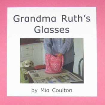 Paperback Grandma Ruth's Glasses Book