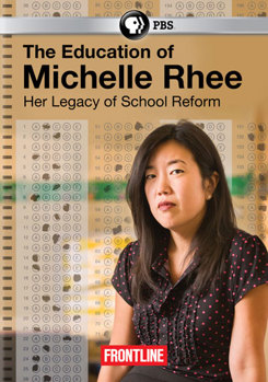 DVD Frontline: The Education of Michelle Rhee Book