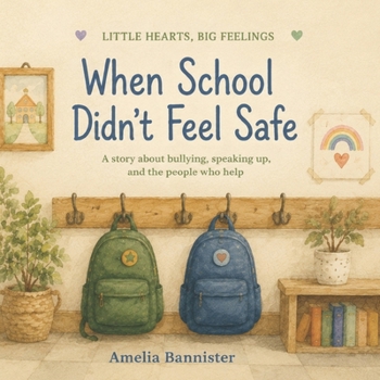 Paperback When School Didn't Feel Safe Book