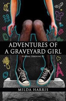 Paperback Adventures of a Graveyard Girl Book