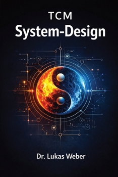 Paperback TCM System-Design: Souveränität über die eigene Biologie [German] Book