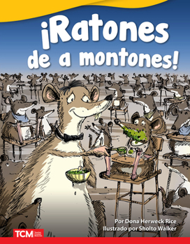 Paperback ¡Ratones de a Montones! [Spanish] Book