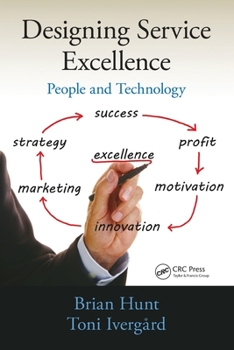 Paperback Designing Service Excellence: People and Technology Book