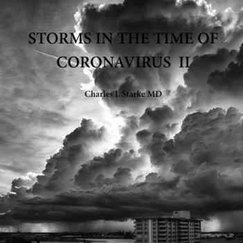 Paperback Storms in the Time of Coronavirus II Book
