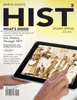 Paperback Hist, Volume 1: Us History Through 1877 (with Coursemate Printed Access Card) Book