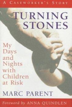 Paperback Turning Stones: My Days and Nights with Children at Risk Book