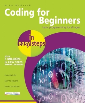 Paperback Coding for Beginners in Easy Steps: Basic Programming for All Ages Book