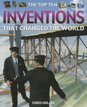 Paperback The Top Ten Inventions That Changed the World Book