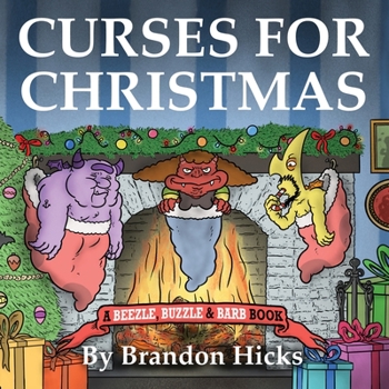 Paperback Curses for Christmas: a Beezle, Buzzle & Barb Book