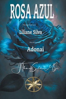 Rosa Azul (Spanish Edition)