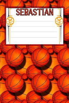Paperback Basketball Life Sebastian: College Ruled Composition Book