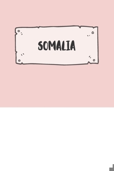 Paperback Somalia: Ruled Travel Diary Notebook or Journey Journal - Lined Trip Pocketbook for Men and Women with Lines Book