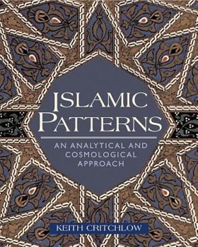 Paperback Islamic Patterns: An Analytical and Cosmological Approach Book