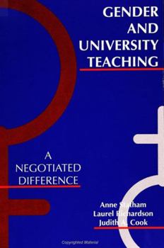 Hardcover Gender and University Teaching: A Negotiated Difference Book