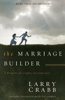 Paperback The Marriage Builder: A Blueprint for Couples and Counselors Book