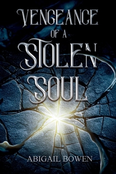 Paperback Vengeance of a Stolen Soul Book