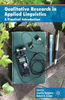 Paperback Qualitative Research in Applied Linguistics: A Practical Introduction Book