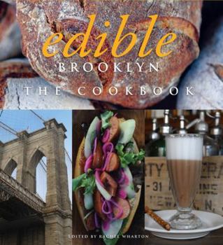 Hardcover Edible Brooklyn: The Cookbook Book