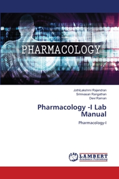 Pharmacology -I Lab Manual: Pharmacology-I