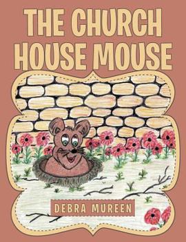 Paperback The Church House Mouse Book