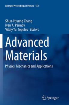 Paperback Advanced Materials: Physics, Mechanics and Applications Book