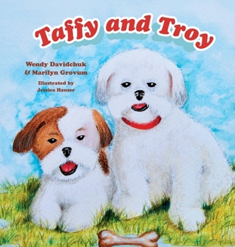 Hardcover Taffy and Troy Book