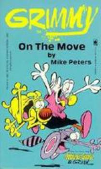 Grimmy: On The Move (Mother Goose And Grimm) - Book  of the Mother Goose and Grimm