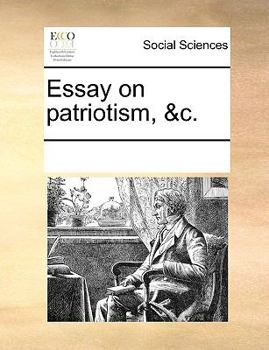 Paperback Essay on Patriotism, &c. Book