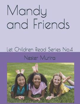 Paperback Mandy and Friends: Let Children Read Series No.4 Book