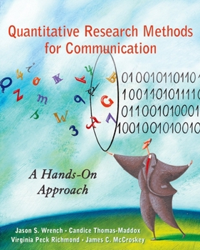 Paperback Quantitative Research Methods for Communication: A Hands-On Approach [With CDROM] Book