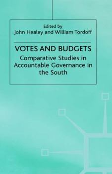 Hardcover Votes and Budgets: Comparative Studies in Accountable Governance in the South Book
