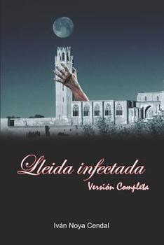 Paperback Lleida Infectada [Spanish] Book