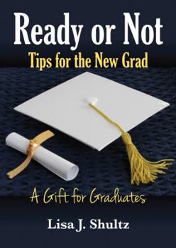 Paperback Ready or Not, Tips for the New Grad Book