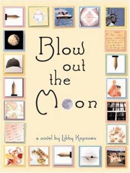 Hardcover Blow Out the Moon Book